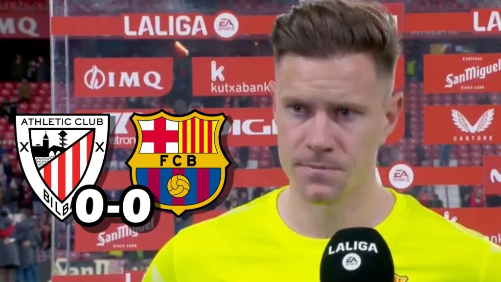 LA REACCION DE MARC-ANDRÉ TER STEGEN TRAS EL EMPATE CONTRA EL ATHLETIC CLUB BILBAO 0-0 FC BARCELONA