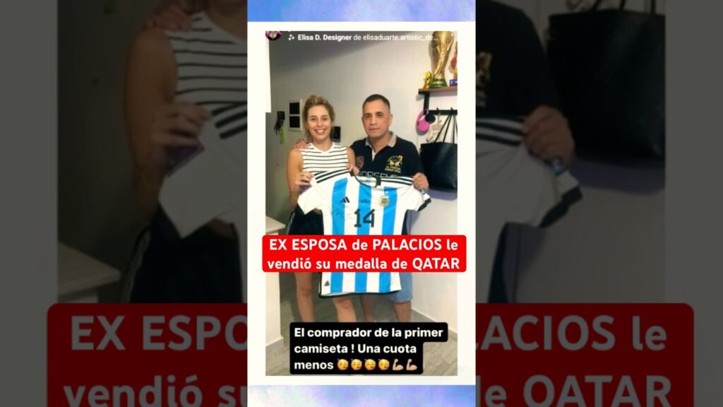 Ex ESPOSA de PALACIOS le vendió su MEDALLA de QATAR 😧| Polemica #Argentina #RiverPlate #Futbol