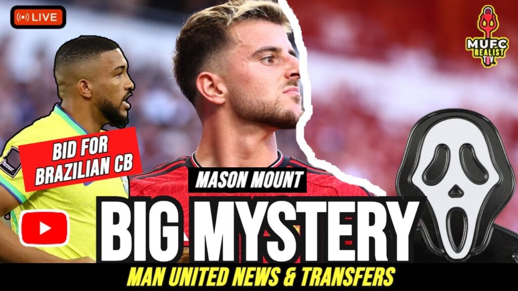 Mason Mount's Future in Doubt? INEOS's Surprising Decision! BIG Bid for Star Brazilian Centre Back!