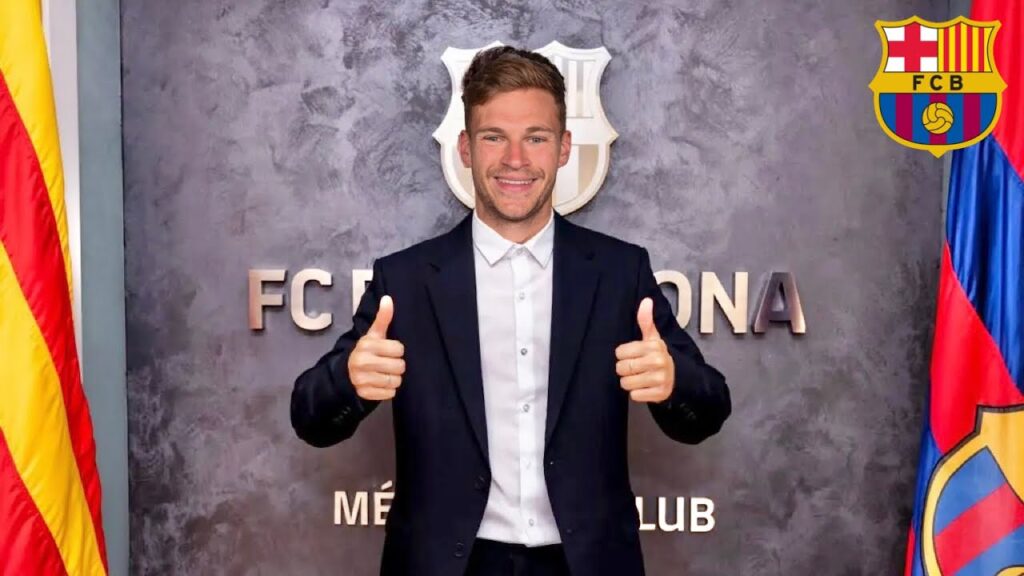 Officiall Joshua Kimmich Signing to FC Barcelona Contract Until July 2027