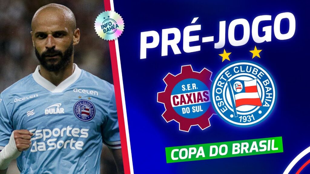 ⚽️ AO VIVO: PRÉ-JOGO DO INFO | CAXIAS X BAHIA | COPA DO BRASIL 2024