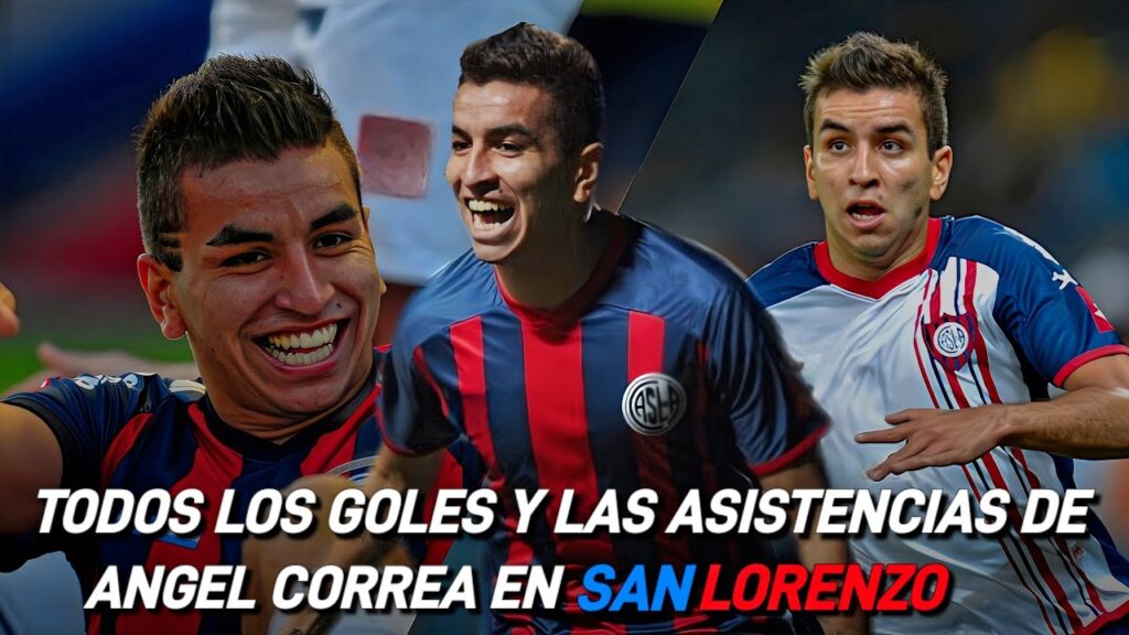 TODOS LOS GOLES Y LAS ASISTENCIAS DE ANGEL CORREA EN SAN LORENZO