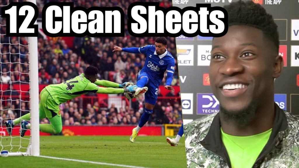 Andre Onana Reaction to 12th Clean Sheet After Man United vs Everton 2-0