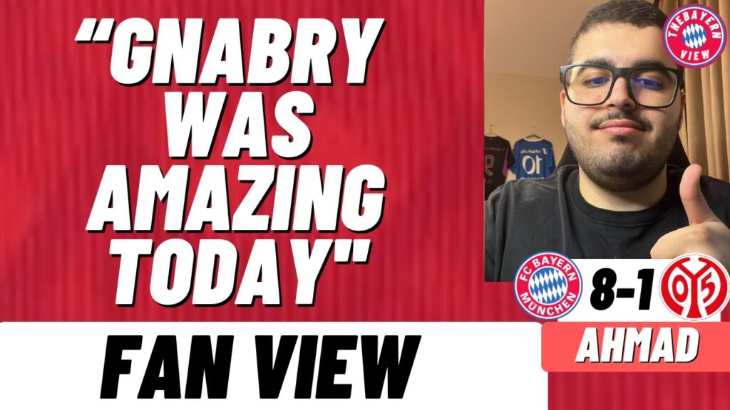 “GNABRY WAS AMAZING TODAY''! - Bayern Munich 8-1 Mainz - Fan View (Ahmad)