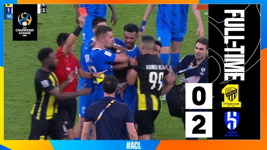 Abderrazak Hamdallah RED CARD | Al-Ittihad vs Al-Hilal 0-2 Highlights | AFC Champions League 2023/24