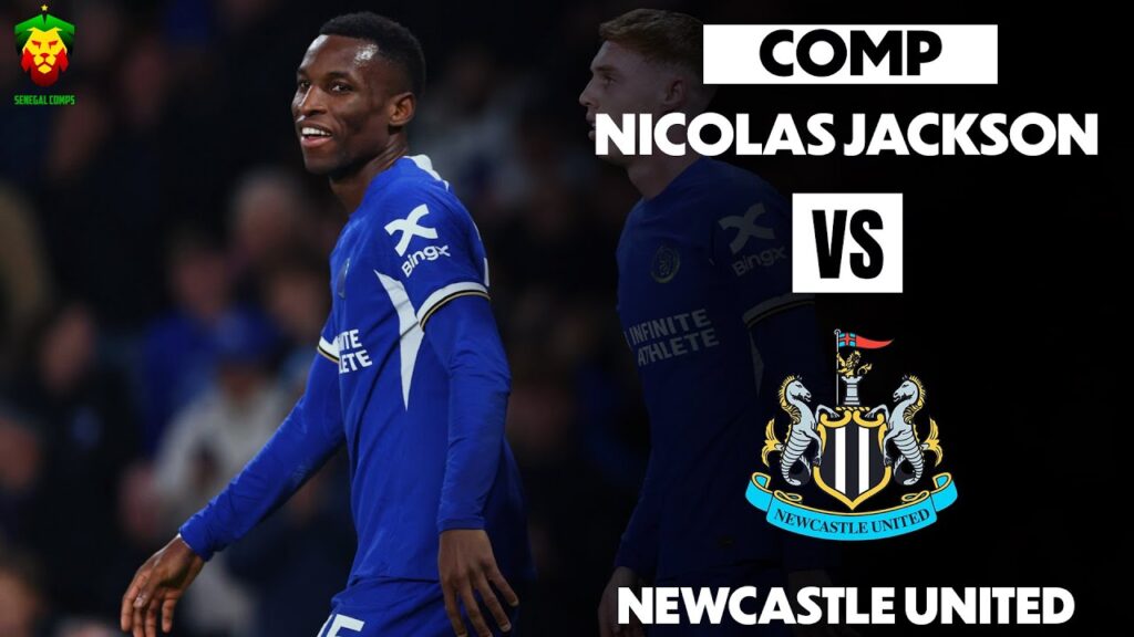 Nicolas Jackson vs Newcastle United | 1 but