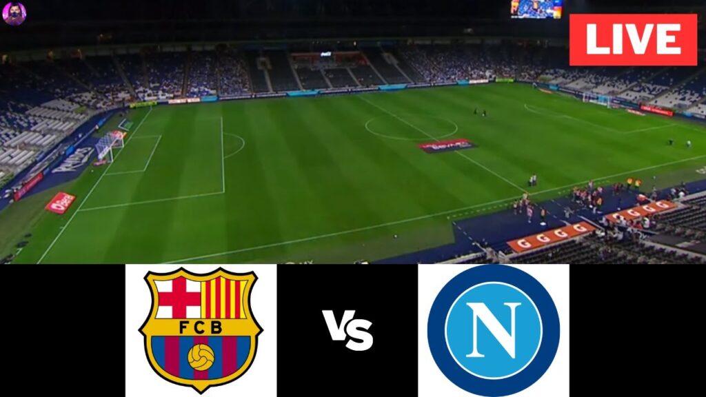 Barcelona vs Napoli | Champions League 2024