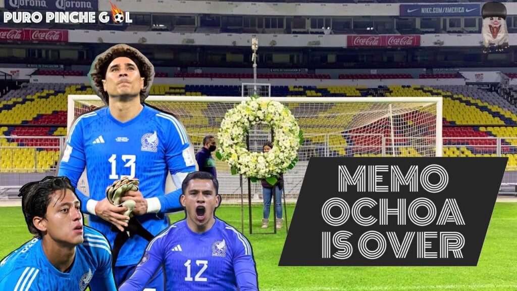 México's Goalie Situation | Who's Replacing Ochoa?