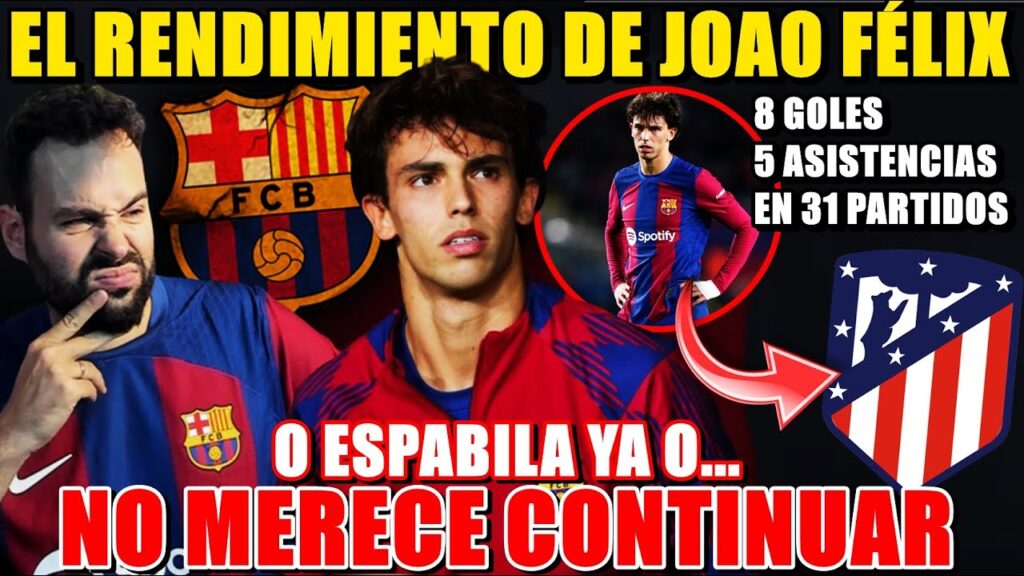 💥¡El RENDIMIENTO de JOAO FÉLIX! 8 GOLES/5 ASISTENCIAS en 31 PARTIDOS - O ESPABILA o NO MERECE SEGUIR