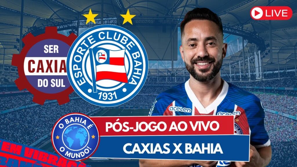 PÓS-JOGO AO VIVO | CAXIAS X BAHIA | COPA DO BRASIL 2024