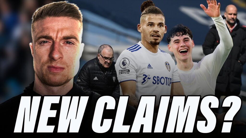 Guardiola and Bielsa's Untold Views on Kalvin Phillips | £60M for Archie Gray Man City!