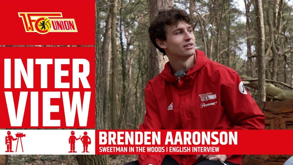 "Ich habe das nicht erwartet" |  Interview | Brenden Aaronson | 1. FC Union Berlin