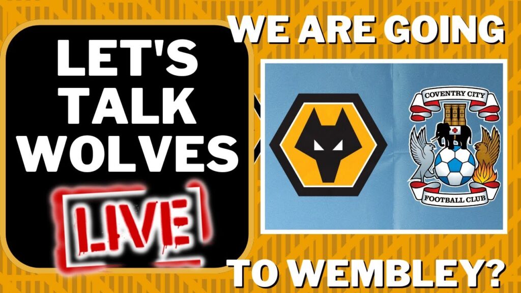 Let's Talk Wolves 🐺| Can We Beat Coventry To Get To Wembley❓️| Injury Woes 😭| Fulham Win 😁