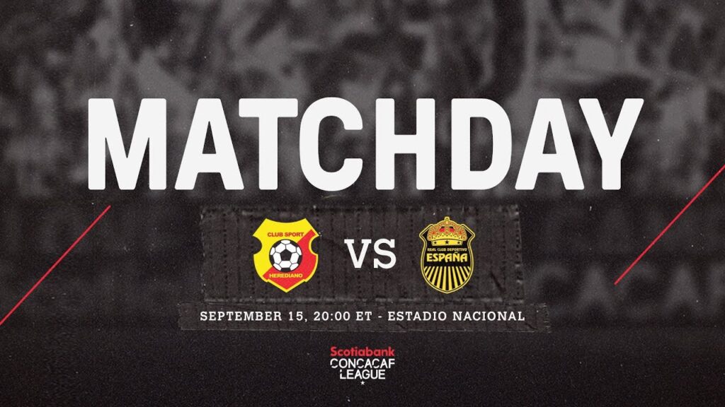 2022 Scotiabank Concacaf League | CS Herediano vs Real CD España