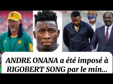 Ernest Obama “ Andre Onana a été imposé à Rigobert Song par le ministre ; Samuel Eto’o n’était pas…