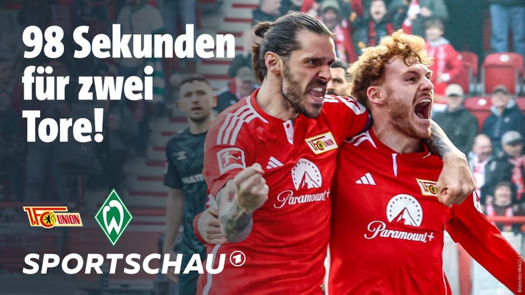1. FC Union Berlin – SV Werder Bremen Highlights Bundesliga, 26. Spieltag | Sportschau