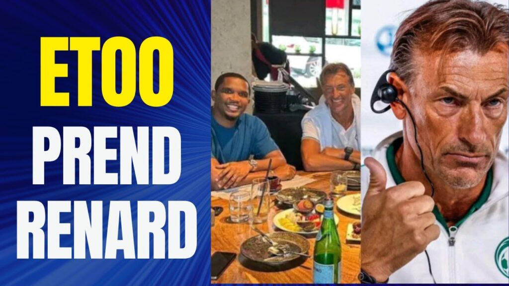 SAMUEL ETOO ET LE CAMEROUN  REUSSI A PRENDRE HERVE RENARD