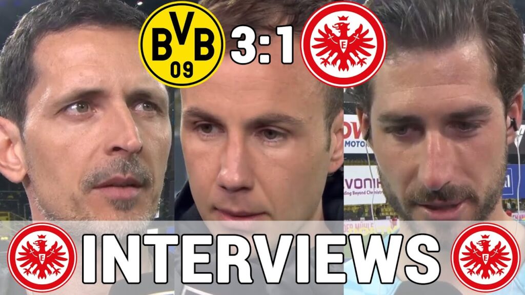 Alle Eintracht Stimmen nach BVB: Toppmöller, Götze & Trapp im Interview | Dortmund 3:1 Frankfurt