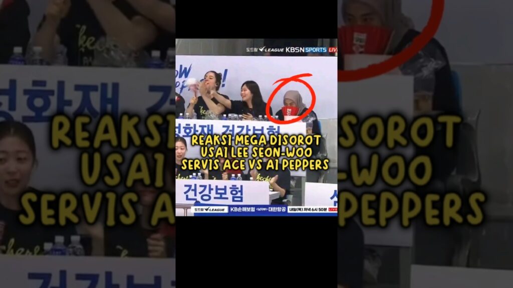 REAKSI MEGA DISOROT USAI LEE SEON-WOO SERVIS ACE VS AI PEPPERS
