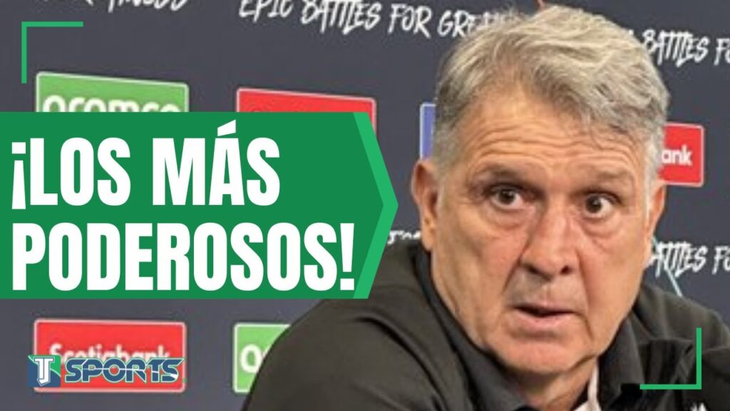 Gerardo Martino: "Monterrey, Tigres y América son los EQUIPOS MÁS PODEROSOS de México"