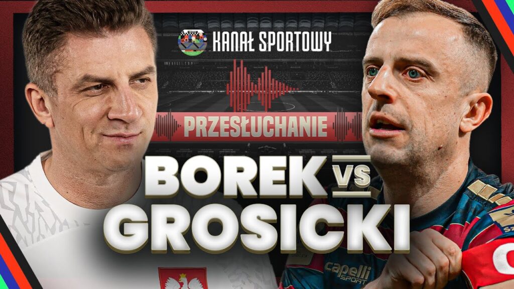 GROSICKI I BOREK: ZAGRAMY NA EURO 2024. MUSIMY POKAZAĆ, ŻE TO CO BYŁO TO SKANDAL I KOMPROMITACJA GROSICKI I BOREK: ZAGRAMY NA EURO 2024. MUSIMY POKAZAĆ, ŻE TO CO BYŁO TO SKANDAL I KOMPROMITACJA