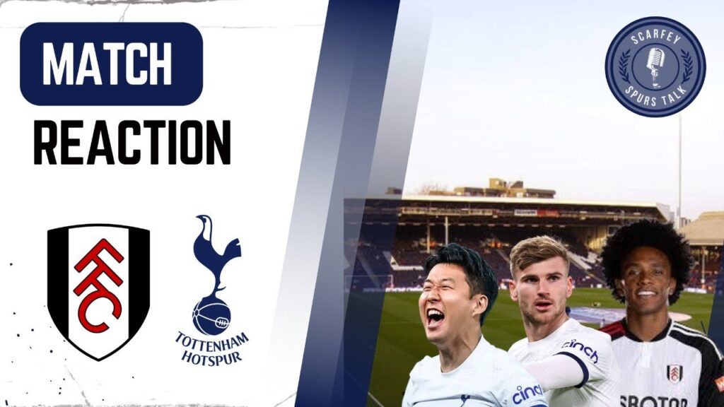 Fulham 3-0 Tottenham - Match Reaction Show