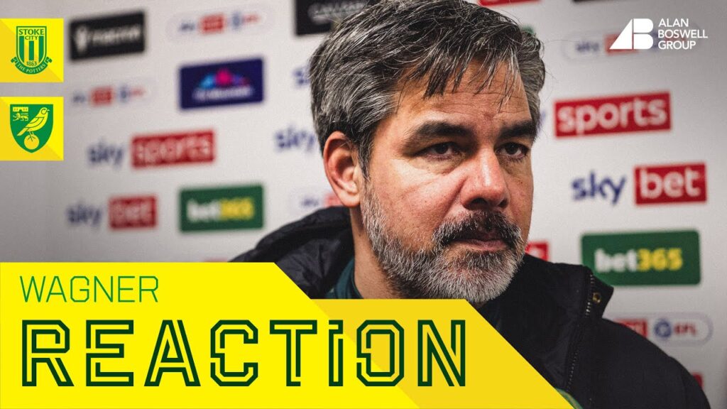 REACTION | Stoke City 0-3 Norwich City | David Wagner