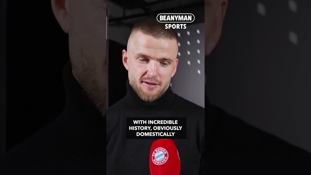 'It's a dream come true because it's a huge club!' | Eric Dier on Bayern Munich move