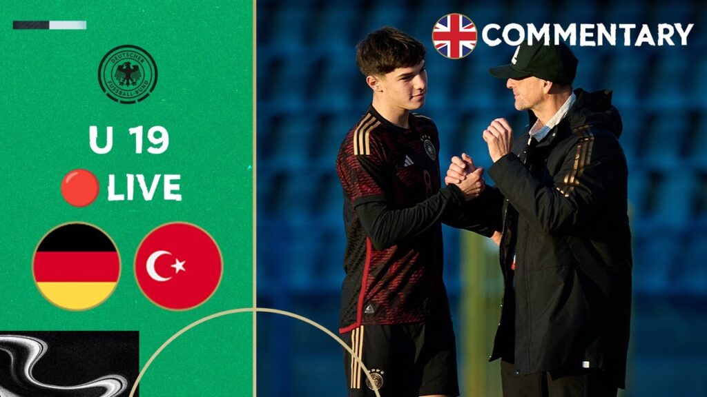 LIVE 🔴 Germany vs. Turkey | Under-19 - EURO Qualififers