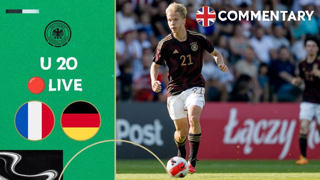 LIVE 🔴 France vs. Germany | Under-20 - Friendly
