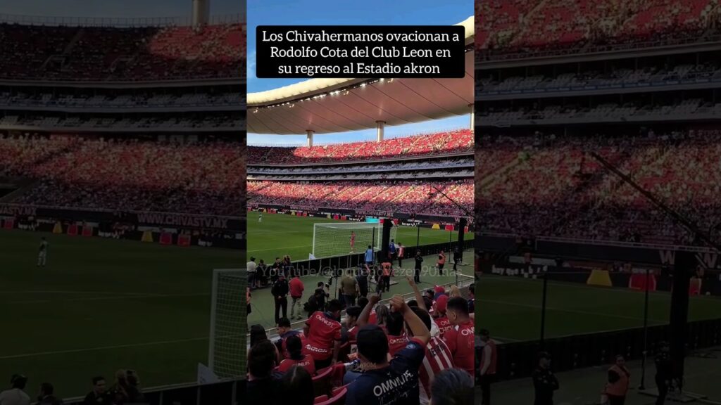 Chivahermanos ovacionan a Rodolfo Cota en su regreso al Estadio Akron #ligamx #mexico #chivas #cdmx