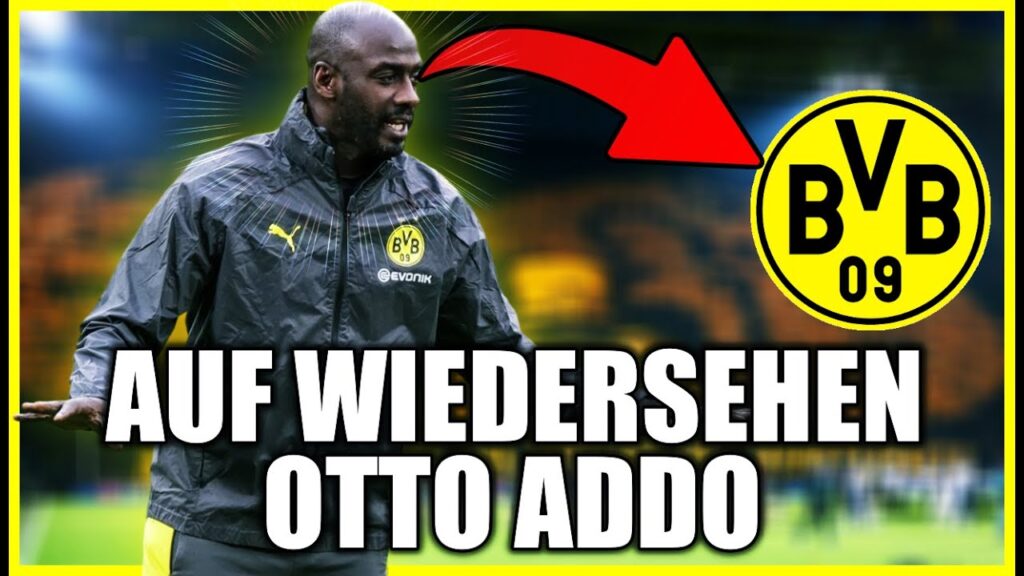 BVB kündigt Abgang von Otto Addo an