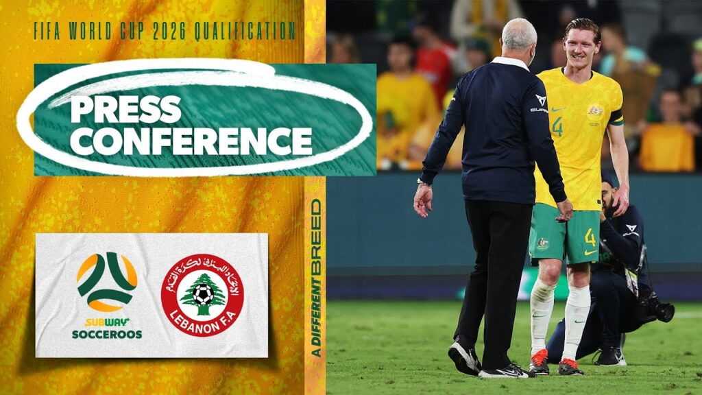 Graham Arnold & Kye Rowles | Press Conference | Subway Socceroos vs Lebanon