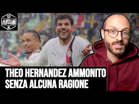 Theo Hernandez ammonito per un'esultanza innocua. La figuraccia di Capuano su X ||| Avsim Out