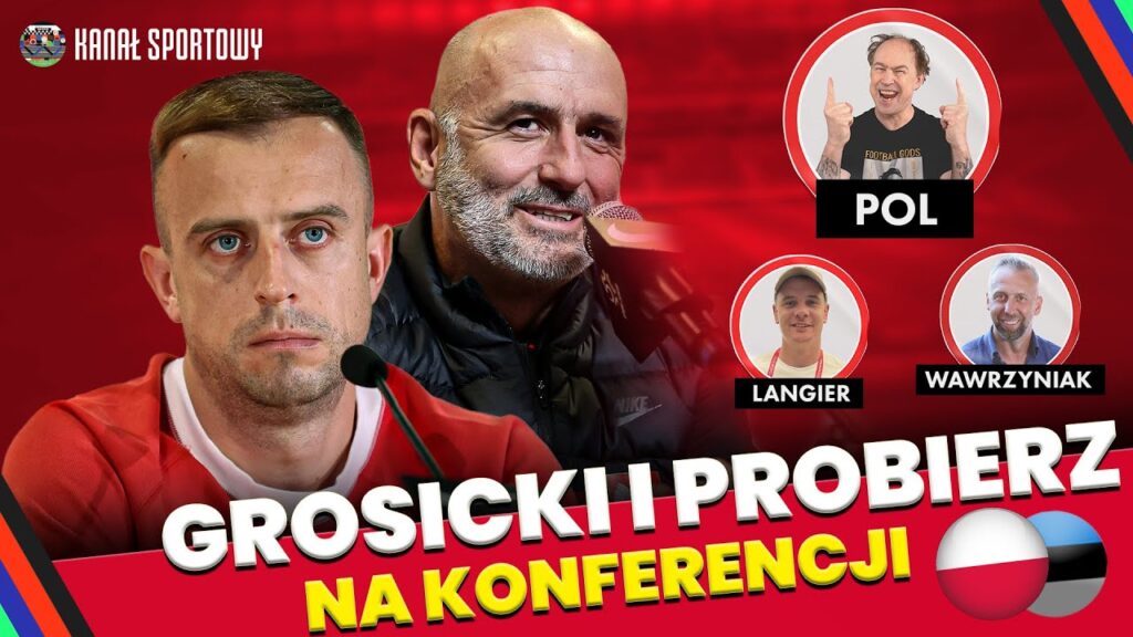 PROBIERZ I GROSICKI NA KONFERENCJI PRZED POLSKA – ESTONIA. STUDIO: POL, LANGIER, WAWRZYNIAK PROBIERZ I GROSICKI NA KONFERENCJI PRZED POLSKA - ESTONIA. STUDIO: POL, LANGIER, WAWRZYNIAK