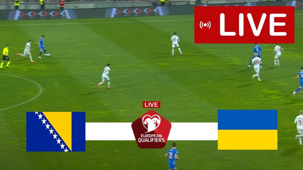 Bosnia & Herzegovina vs Ukraine LIVE | UEFA Euro 2024 Qualifiers | Match LIVE Today!