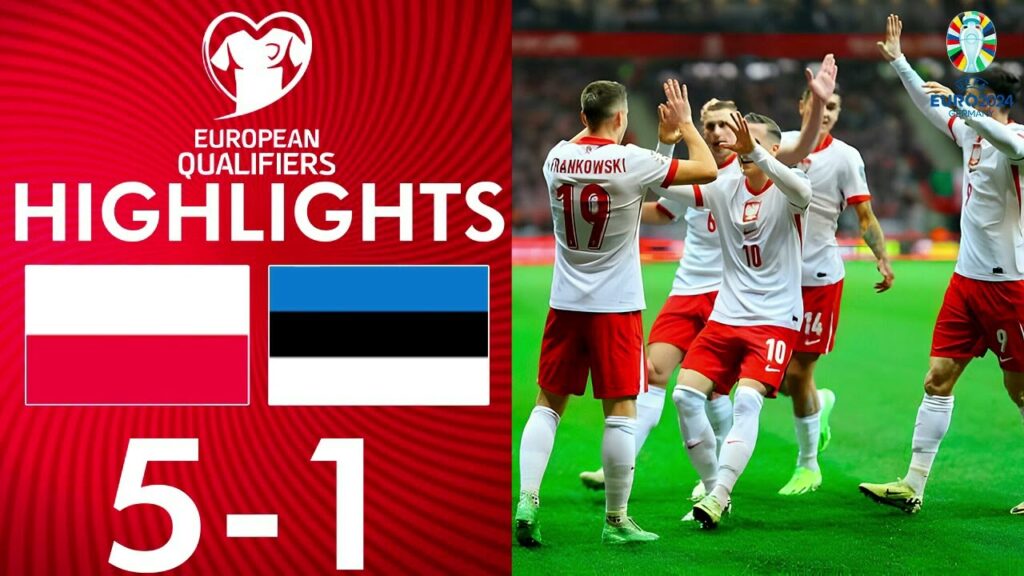 Poola vs Eesti 5:1 Extended Highlights | UEFA EURO 2024 kvalifikatsioonimängud