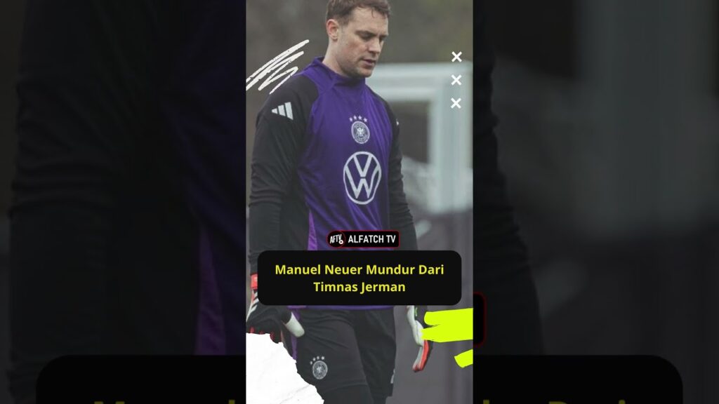 Manuel Neuer Mundur Dari Timnas Jerman #youtubeshorts #shorts #football #beritabola