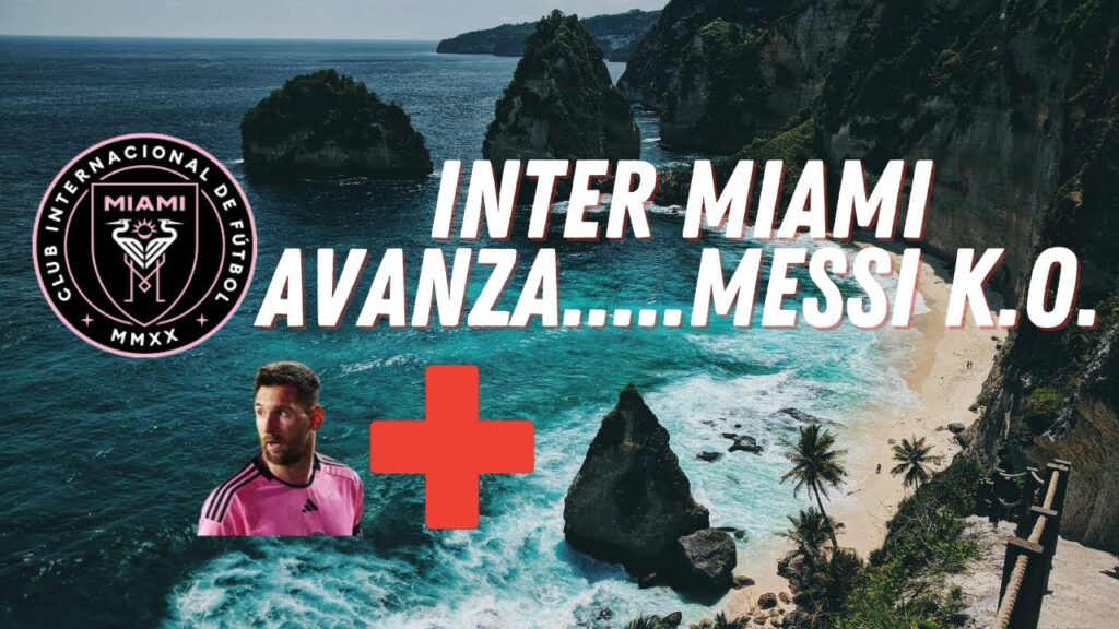 Inter Miami avanza en la Champions Cup pero pierde a Messi.