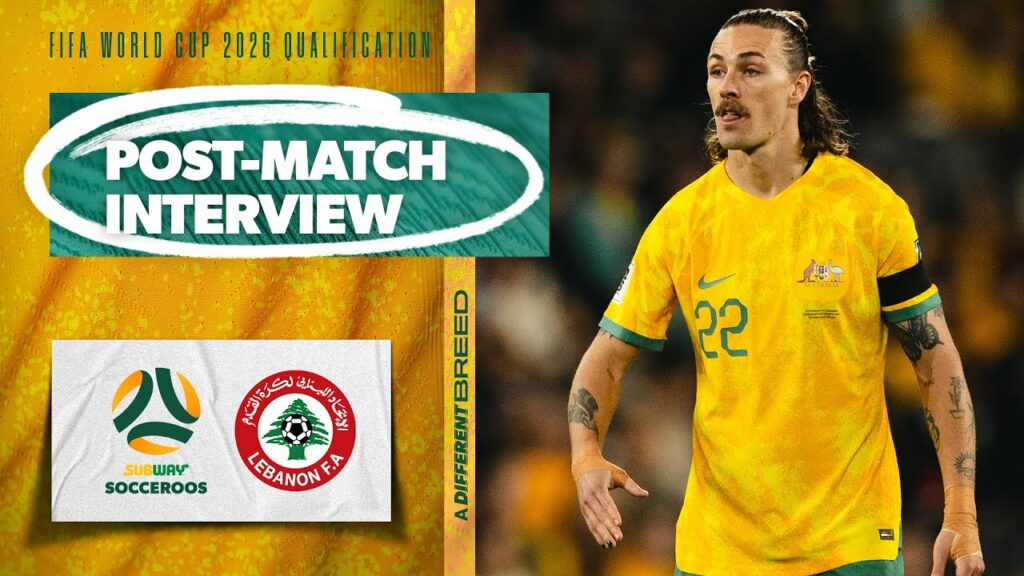 Jackson Irvine: We're moving in the right direction | Interview | Subway Socceroos v Lebanon
