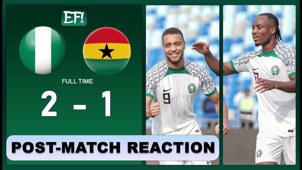 DESSERS & LOOKMAN STRIKE🔥 | Nigeria 2 - 1 Ghana Post-Match Fans Reaction | Analysis | Highlights