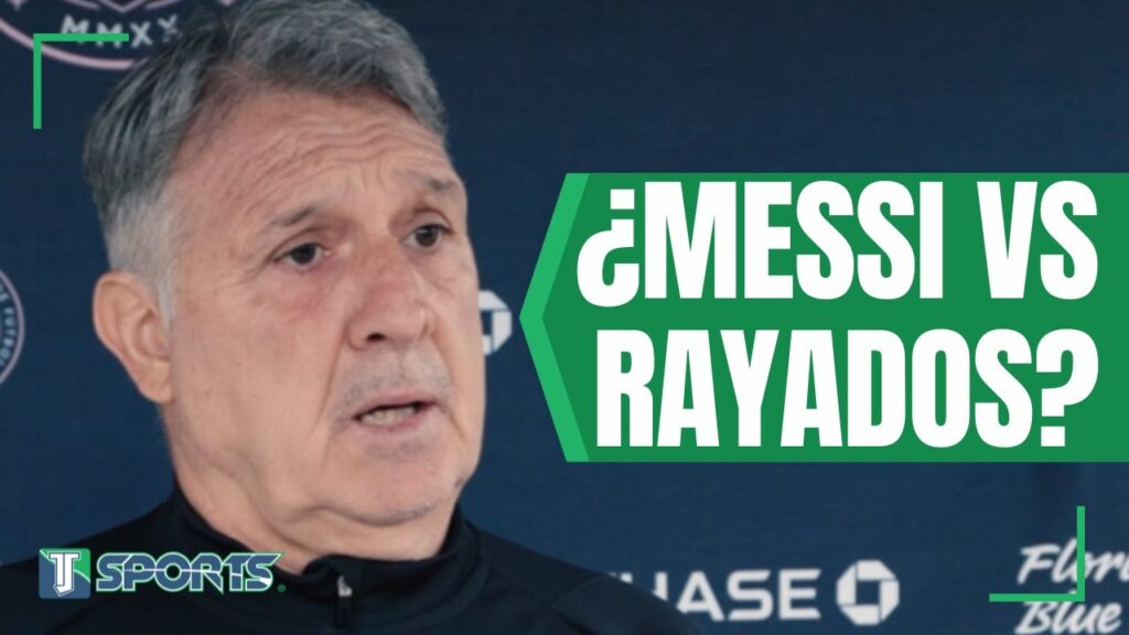 ¿Leo contra Rayados? Esto DIJO Gerardo Martino sobre si Lionel Messi JUGARÁ en México ante Monterrey