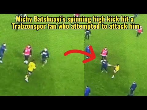 Michy Batshuayi's spinning high kick hit a Trabzonspor fan who attempted to attack him 😤