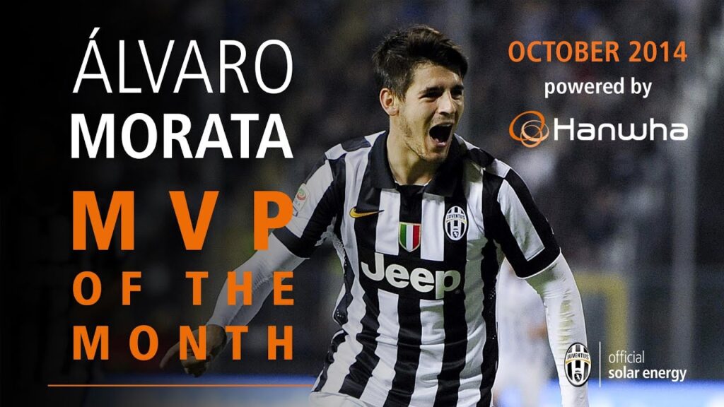 Alvaro Morata's goals and skills October 2014 - MVP of the month powered by Hanwha