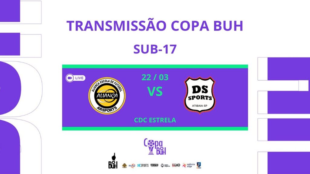 ALIANÇA X DS SPORTS | AO VIVO | COPA BUH | SUB 17