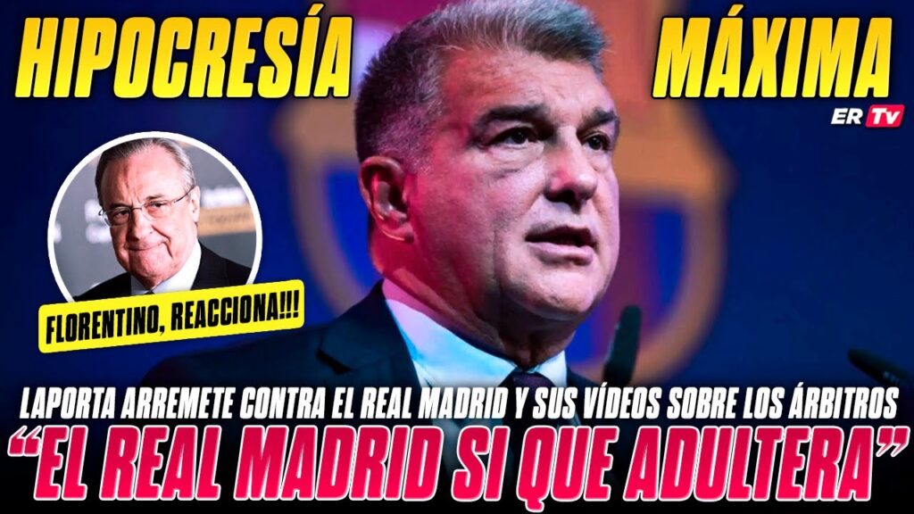 🚨 INSÓLITO 🚨 ¡DURO ATAQUE DE JAN LAPORTA AL REAL MADRID! "EL REAL MADRID ADULTERA LA COMPETICIÓN"