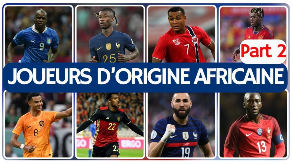 Les Footballeurs Européens d'Origine Africaine (PART 2) | Foot Lover
