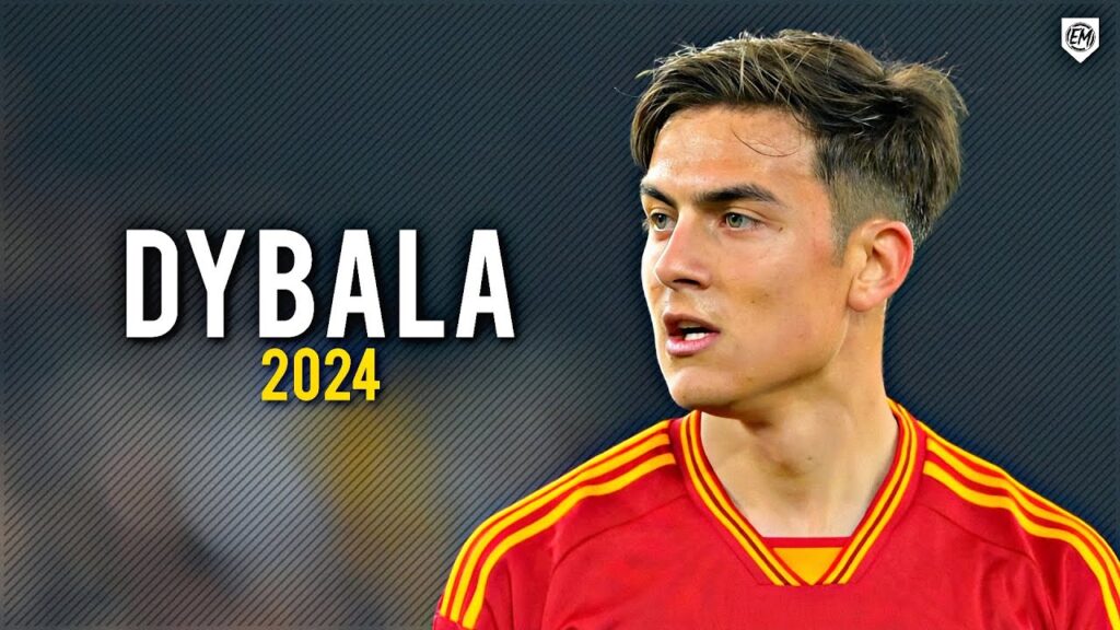 Paulo Dybala 2024 • Mejores Jugadas, Regates y Goles ᴴᴰ