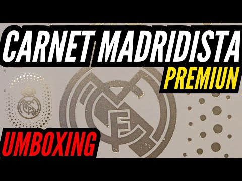 UNBOXING CARNET MADRIDISTA PREMIUM