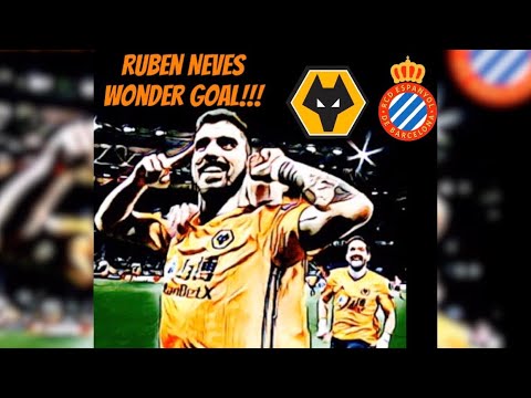 RUBEN NEVES TAKE A BOW!!!!!! WOLVES WONDERKID SCORES WONDERGOAL AGAINST ESPANYOL! (20/02/20)